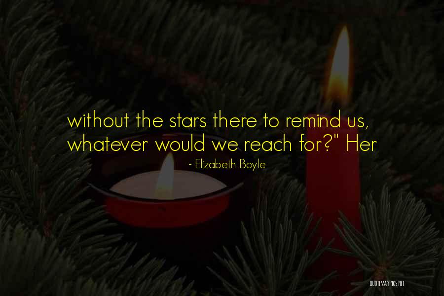 Shivdasani Family Quotes By Elizabeth Boyle Shivdasani Family Quotes By Elizabeth Boyle