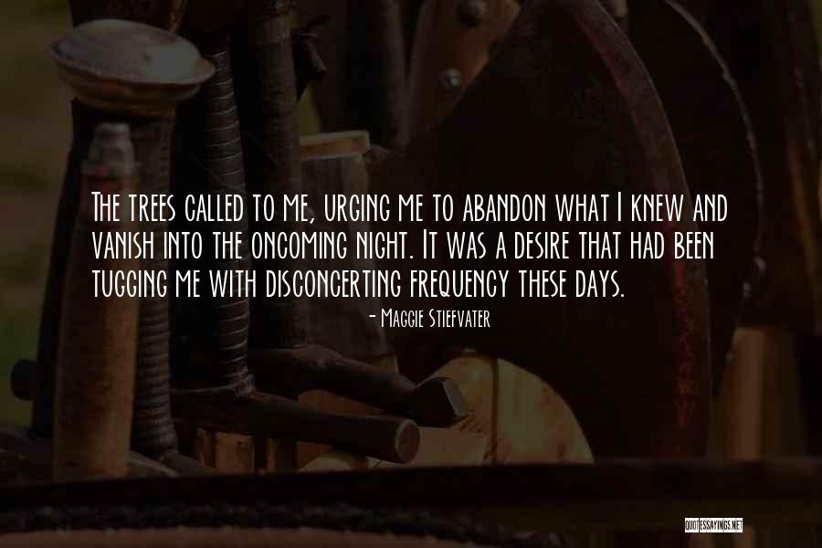 Shiver By Maggie Stiefvater Quotes By Maggie Stiefvater Shiver By Maggie Stiefvater Quotes By Maggie Stiefvater