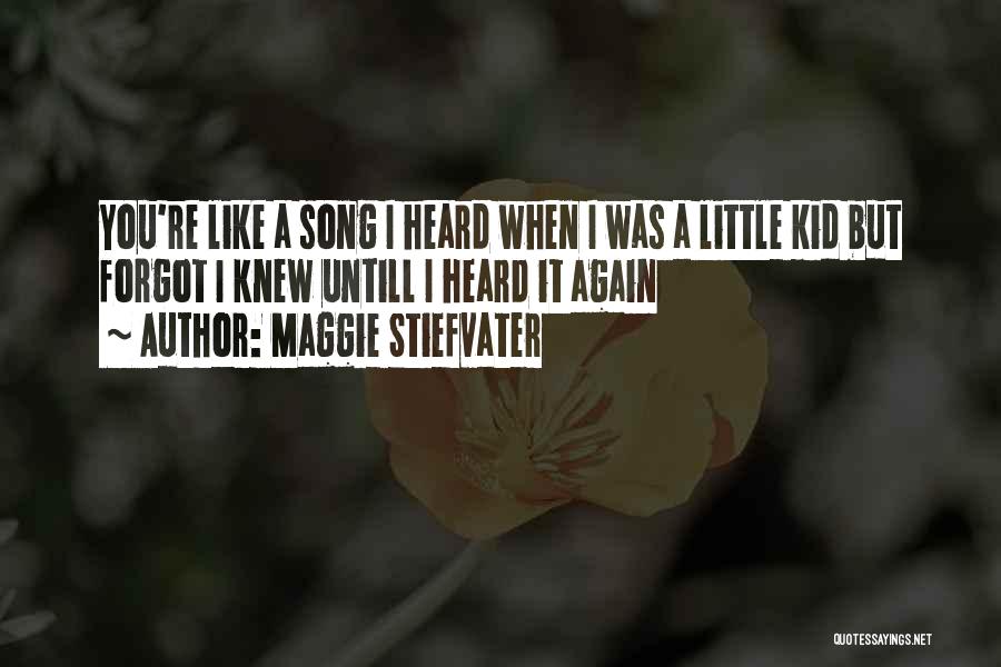 Shiver Maggie Quotes By Maggie Stiefvater