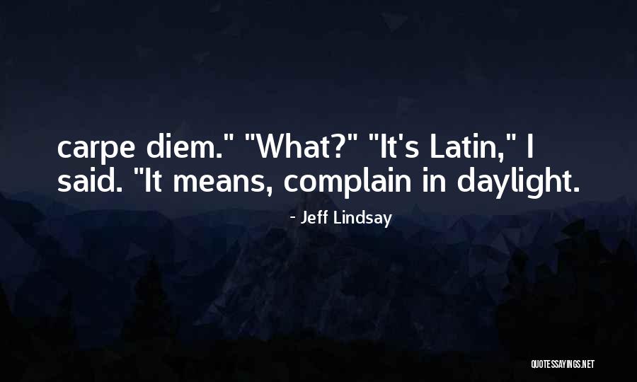 Shivered Def Quotes By Jeff Lindsay Shivered Def Quotes By Jeff Lindsay