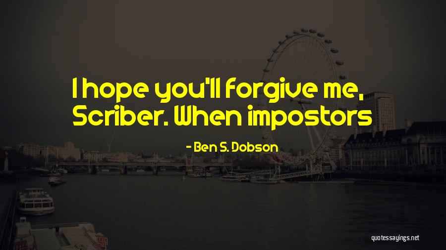 Shivered With Fear Quotes By Ben S. Dobson