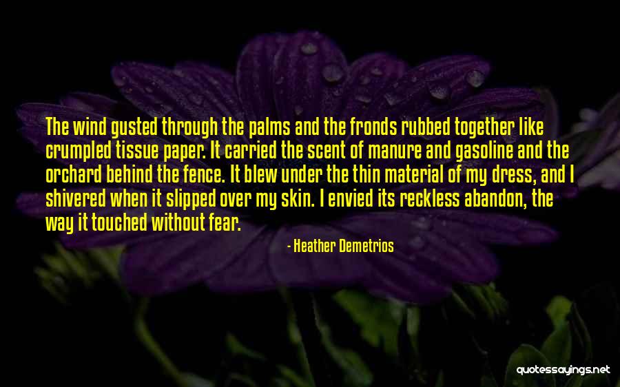 Shivered With Fear Quotes By Heather Demetrios Shivered With Fear Quotes By Heather Demetrios