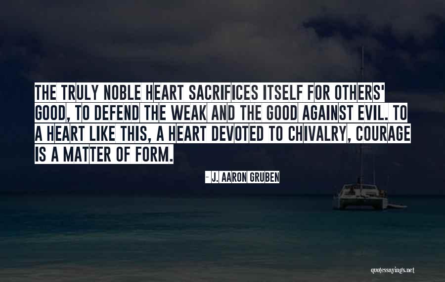 Shivered With Fear Quotes By J. Aaron Gruben Shivered With Fear Quotes By J. Aaron Gruben