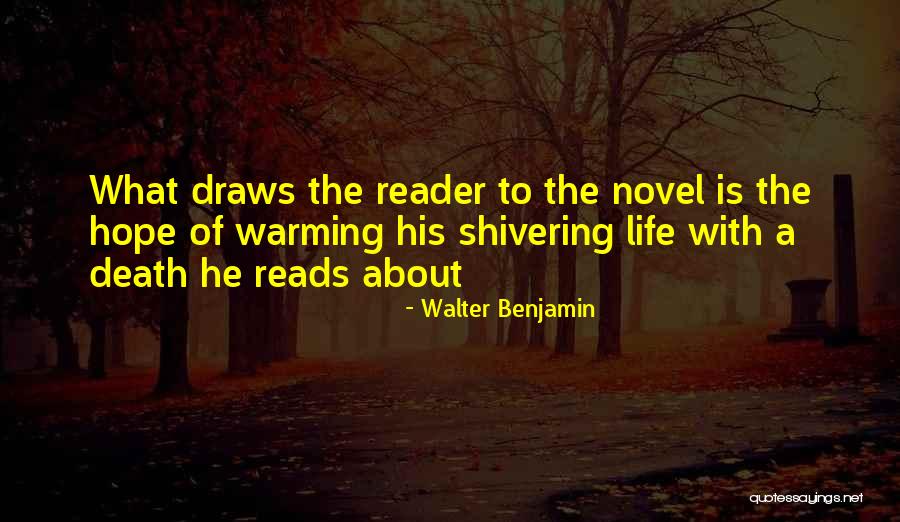 Shivering Best Quotes By Walter Benjamin Shivering Best Quotes By Walter Benjamin