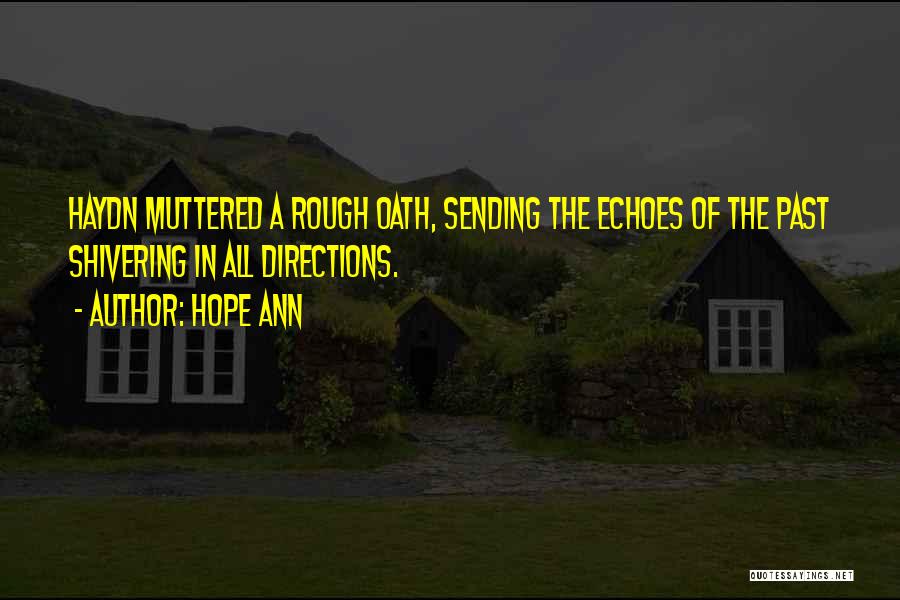 Shivering Quotes By Hope Ann