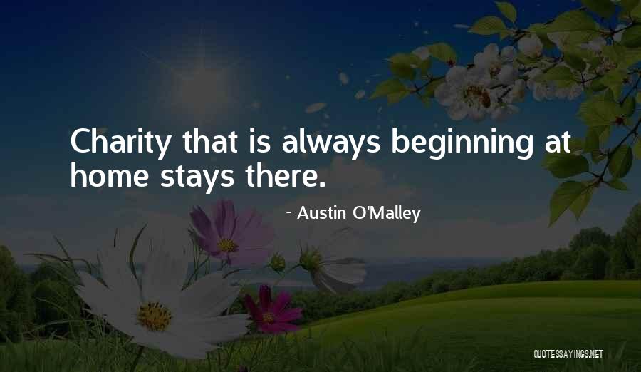 Shivesh Mishra Quotes By Austin O'Malley Shivesh Mishra Quotes By Austin O'Malley