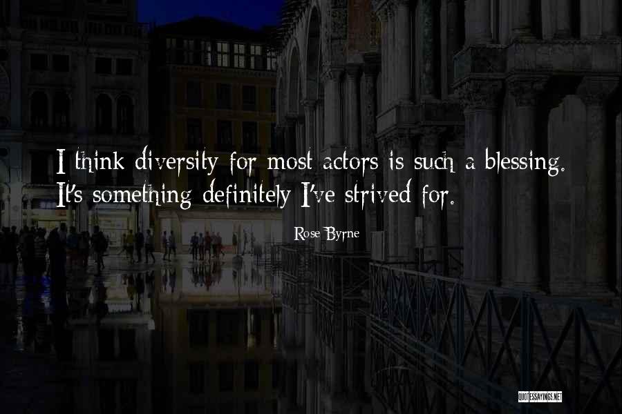 Shivkar Quotes By Rose Byrne Shivkar Quotes By Rose Byrne