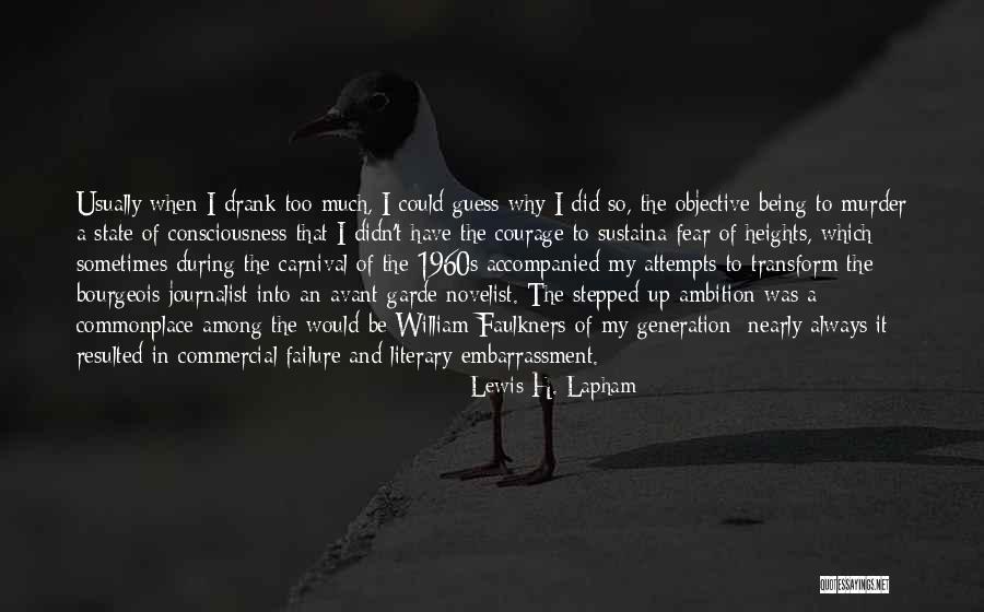 Shivkumar Iyer Quotes By Lewis H. Lapham Shivkumar Iyer Quotes By Lewis H. Lapham
