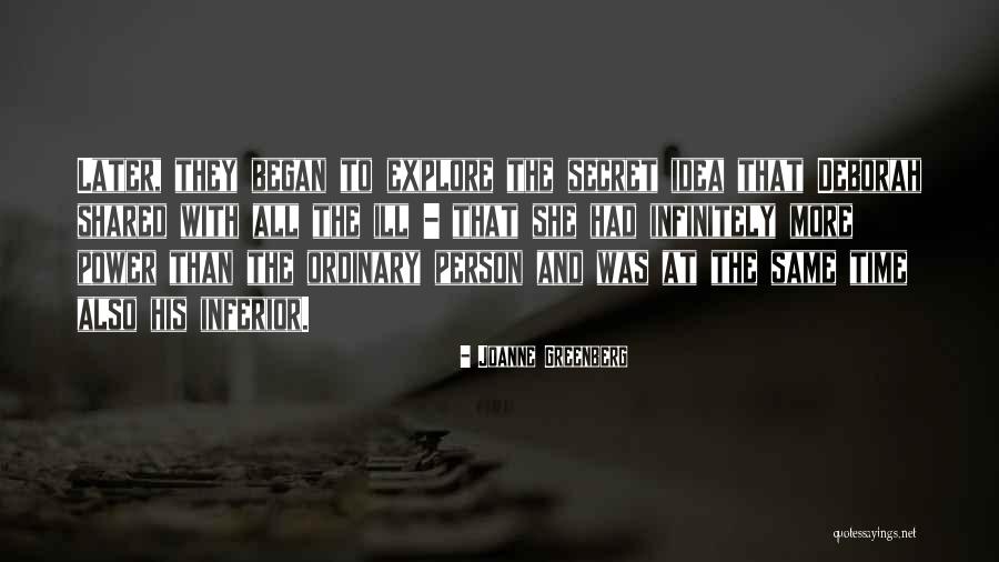 Shivpuri Pin Quotes By Joanne Greenberg Shivpuri Pin Quotes By Joanne Greenberg