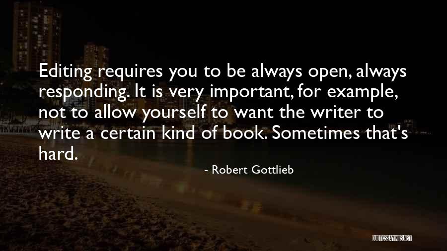 Shizas Orland Quotes By Robert Gottlieb Shizas Orland Quotes By Robert Gottlieb