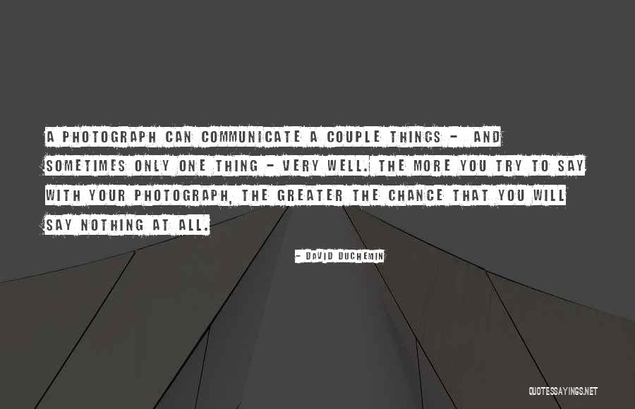 Shizue Iseri Quotes By David DuChemin Shizue Iseri Quotes By David DuChemin