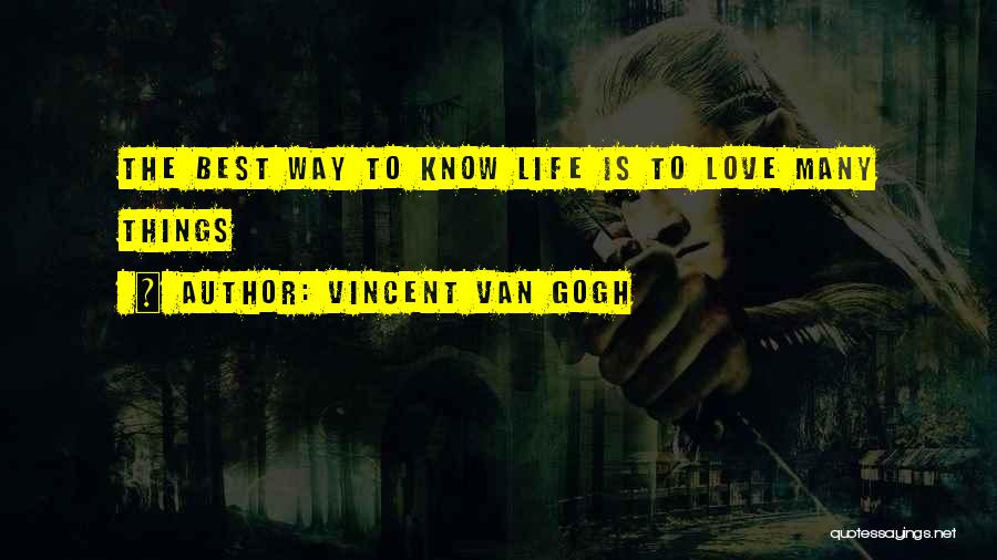 Shizue Iseri Quotes By Vincent Van Gogh