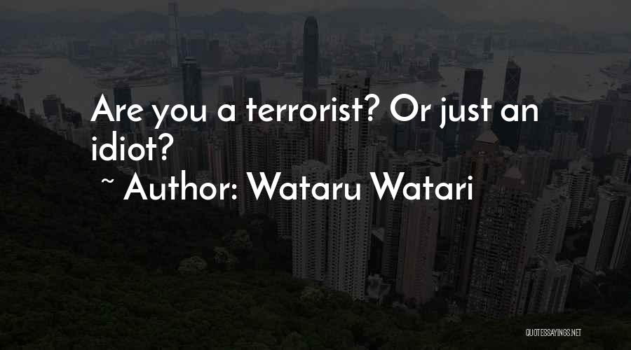 Shizuka Quotes By Wataru Watari