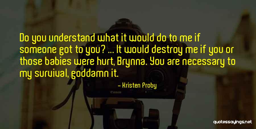 Shizuto Masunaga Quotes By Kristen Proby Shizuto Masunaga Quotes By Kristen Proby