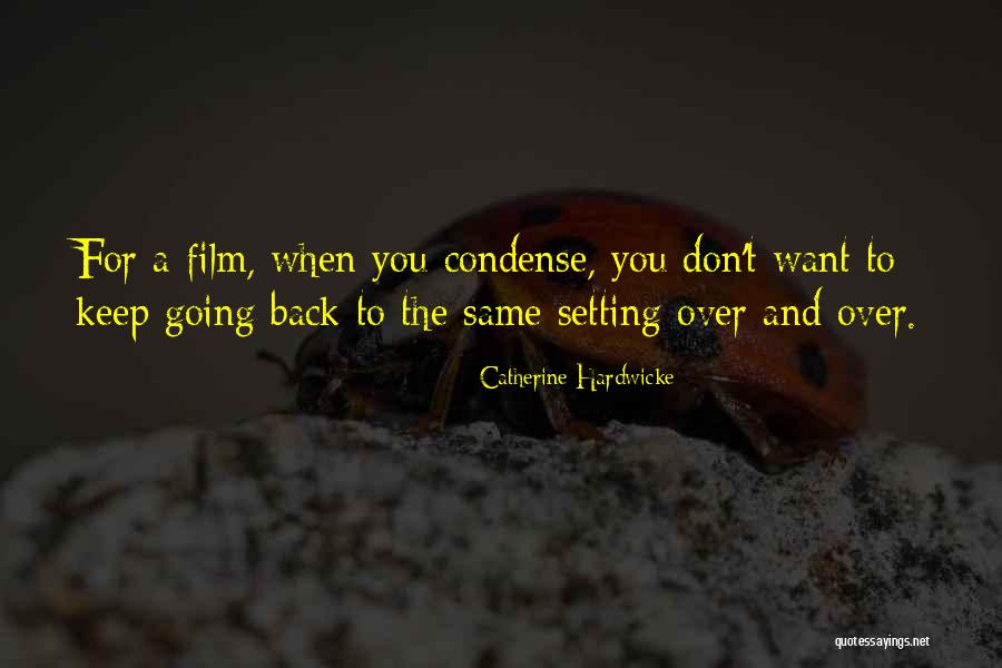 Shizuyo Yamasaki Quotes By Catherine Hardwicke Shizuyo Yamasaki Quotes By Catherine Hardwicke