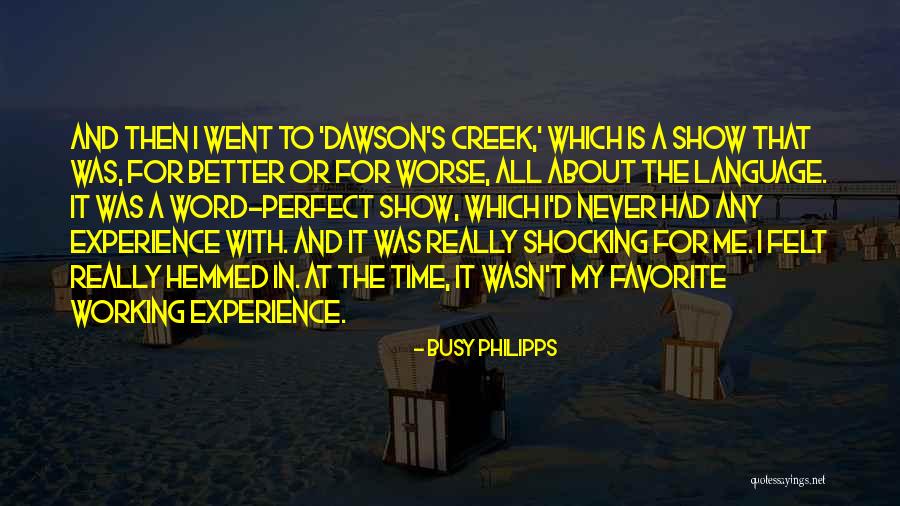 Shkolla Rreze Quotes By Busy Philipps Shkolla Rreze Quotes By Busy Philipps