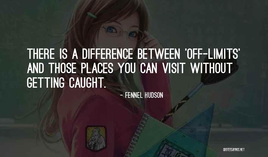 Shlain Jordan Quotes By Fennel Hudson Shlain Jordan Quotes By Fennel Hudson