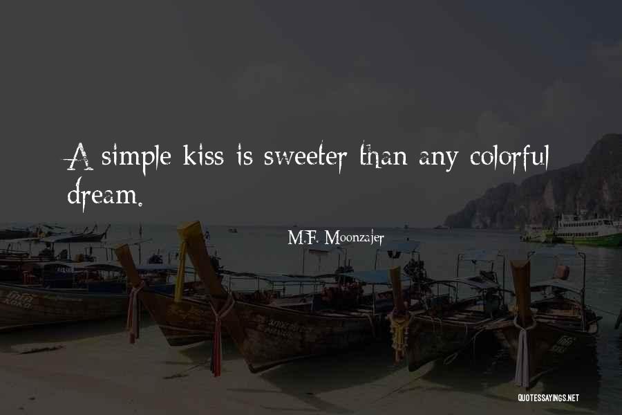Shlomi Shabat Quotes By M.F. Moonzajer