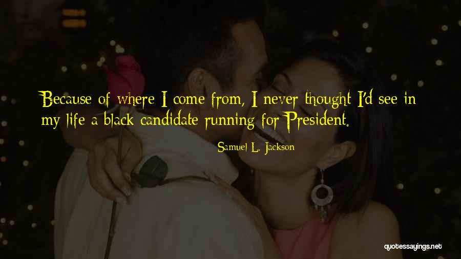 Shlomit Goldberg Stein Quotes By Samuel L. Jackson Shlomit Goldberg Stein Quotes By Samuel L. Jackson