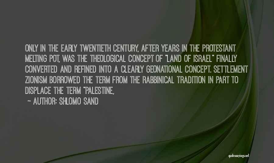 Shlomo Sand Quotes 364442