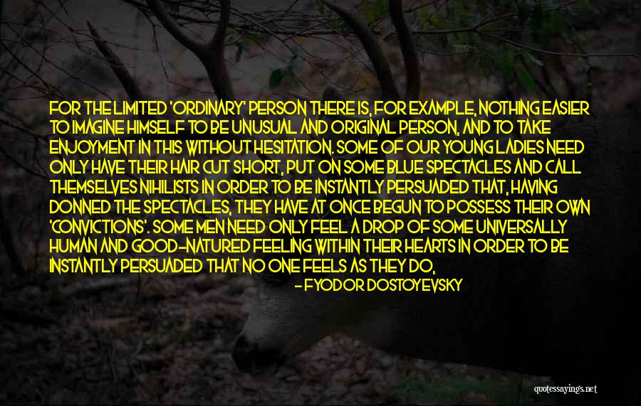 Shlongdong Quotes By Fyodor Dostoyevsky Shlongdong Quotes By Fyodor Dostoyevsky