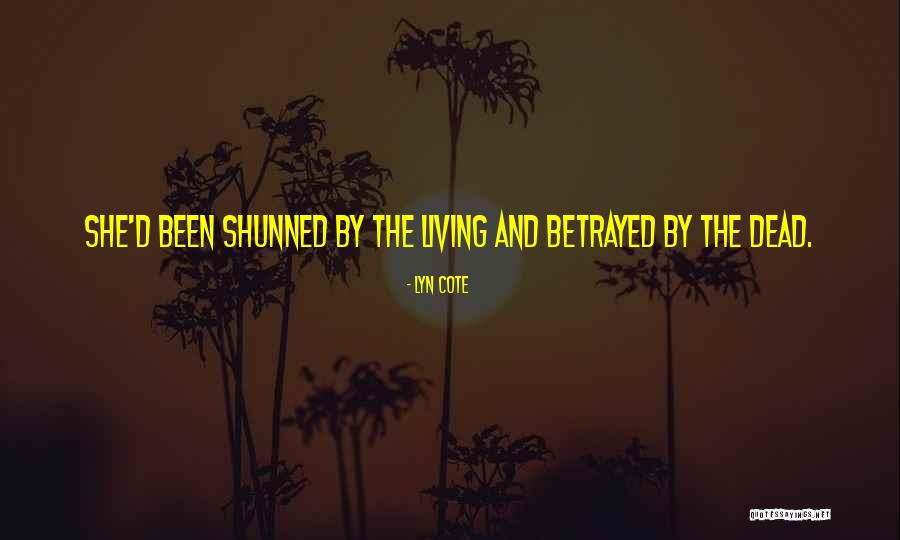 Shma Quotes By Lyn Cote Shma Quotes By Lyn Cote