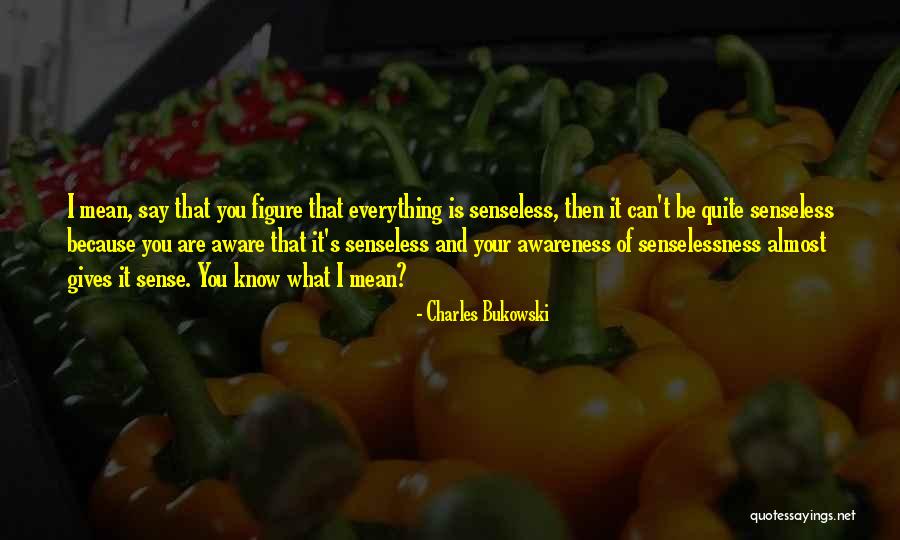 Shmiberal Quotes By Charles Bukowski Shmiberal Quotes By Charles Bukowski