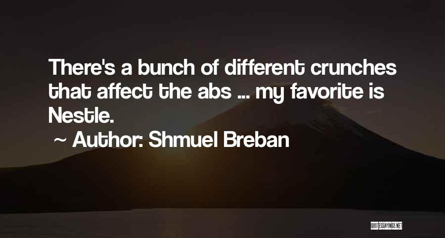 Shmuel Quotes By Shmuel Breban