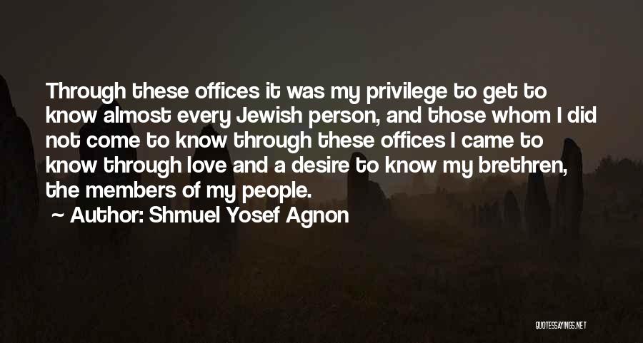 Shmuel Quotes By Shmuel Yosef Agnon