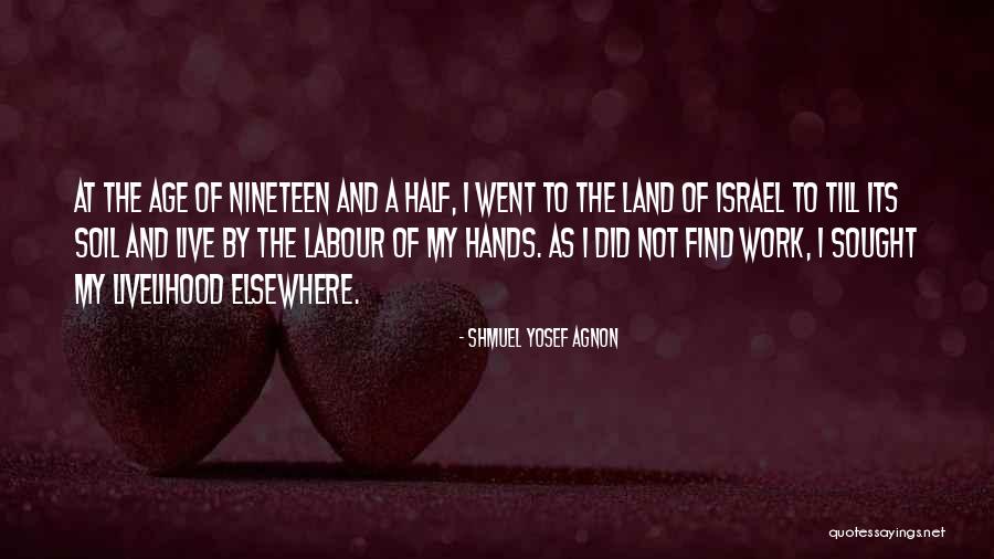 Shmuel Yosef Agnon Quotes 1352079 Shmuel Yosef Agnon Quotes 1352079