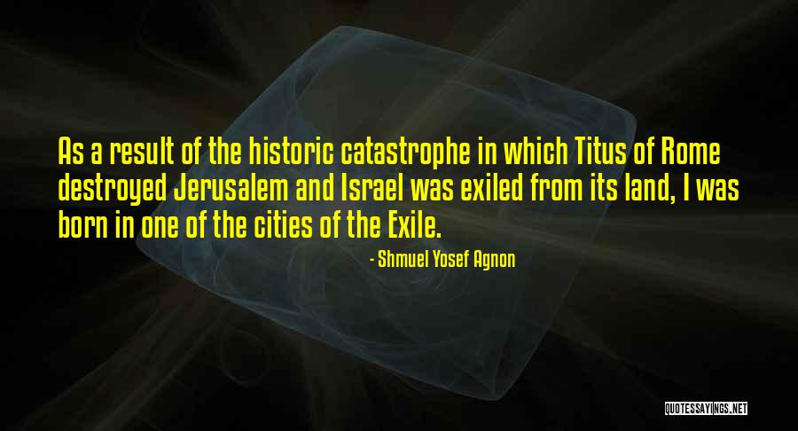 Shmuel Yosef Agnon Quotes 387372 Shmuel Yosef Agnon Quotes 387372