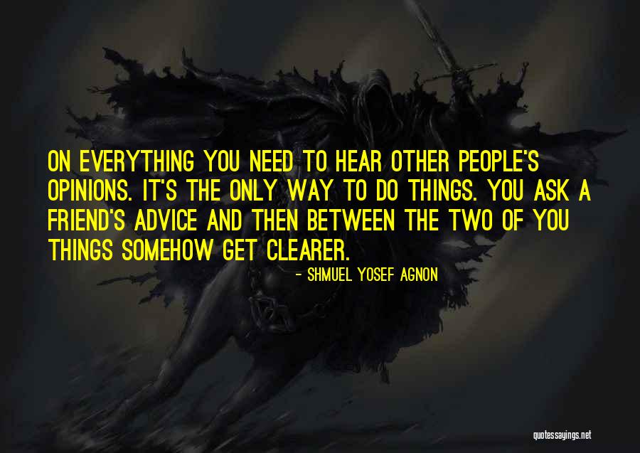 Shmuel Yosef Agnon Quotes 390456 Shmuel Yosef Agnon Quotes 390456