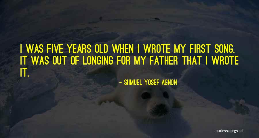 Shmuel Yosef Agnon Quotes 637554 Shmuel Yosef Agnon Quotes 637554