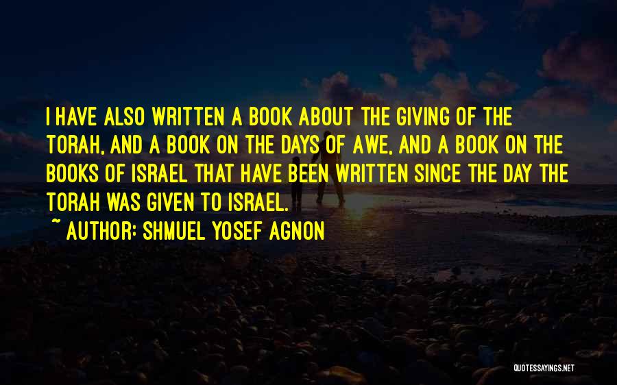 Shmuel Yosef Agnon Quotes 87198