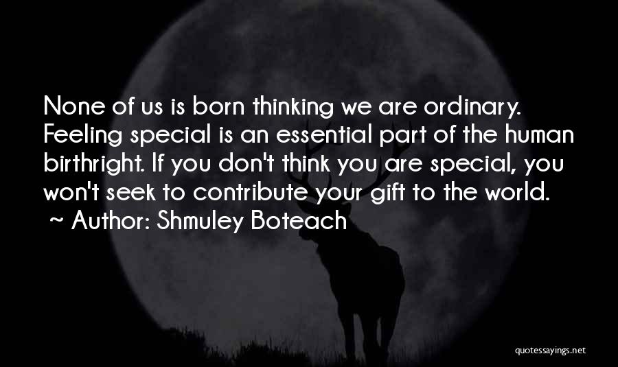 Shmuley Boteach Quotes 2236052