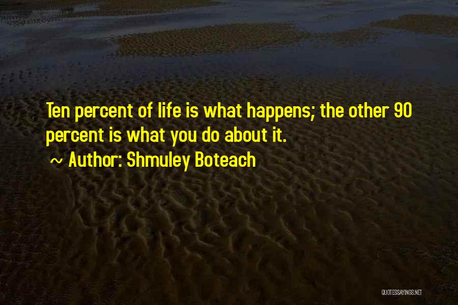 Shmuley Quotes By Shmuley Boteach