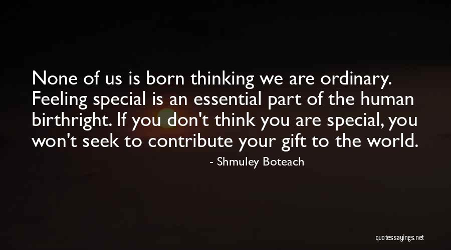 Shmuley Quotes By Shmuley Boteach