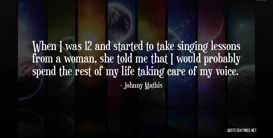 Shnayder Rafail Quotes By Johnny Mathis Shnayder Rafail Quotes By Johnny Mathis