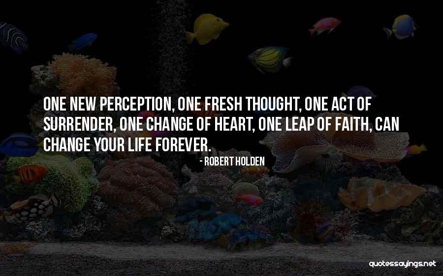 Shneidermans 8 Quotes By Robert Holden Shneidermans 8 Quotes By Robert Holden