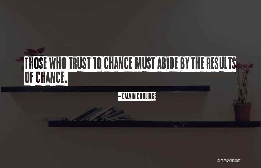 Shobhit Kumar Quotes By Calvin Coolidge Shobhit Kumar Quotes By Calvin Coolidge