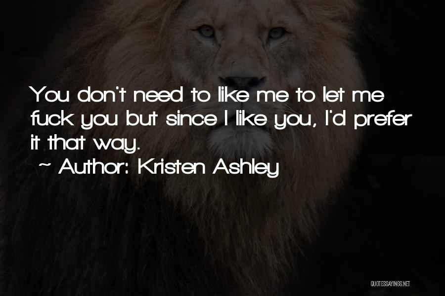 Shock And Awe Quotes By Kristen Ashley