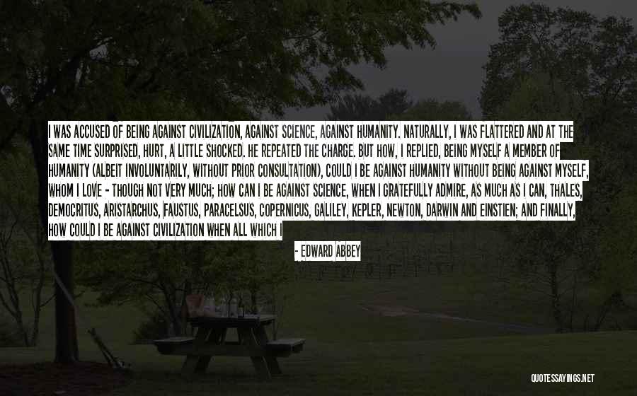 Shocked And Surprised Quotes By Edward Abbey Shocked And Surprised Quotes By Edward Abbey