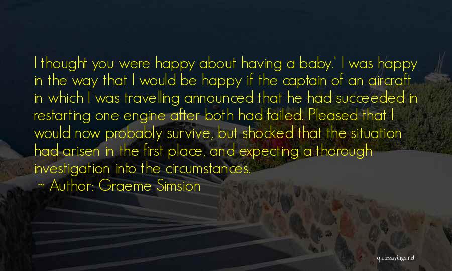 Shocked Baby Quotes By Graeme Simsion