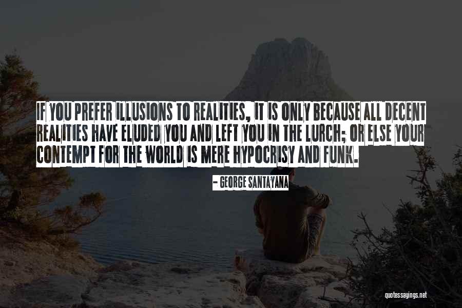 Shockem Quotes By George Santayana Shockem Quotes By George Santayana