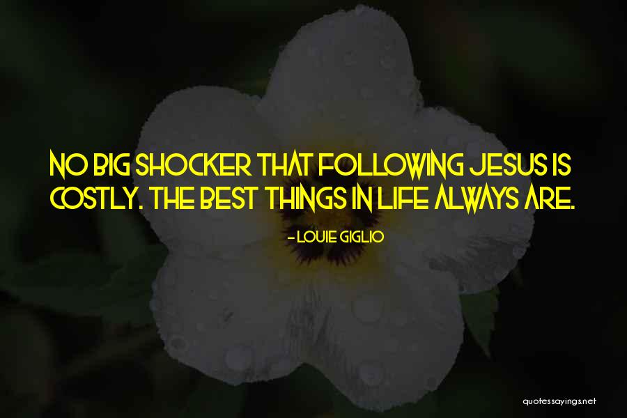 Shocker Quotes By Louie Giglio Shocker Quotes By Louie Giglio