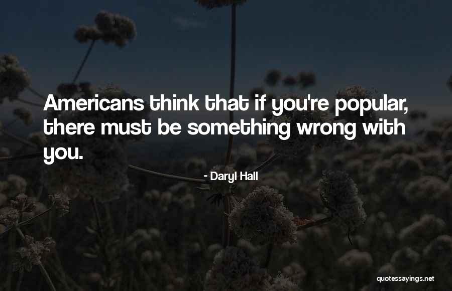 Shockers Baseball Quotes By Daryl Hall Shockers Baseball Quotes By Daryl Hall