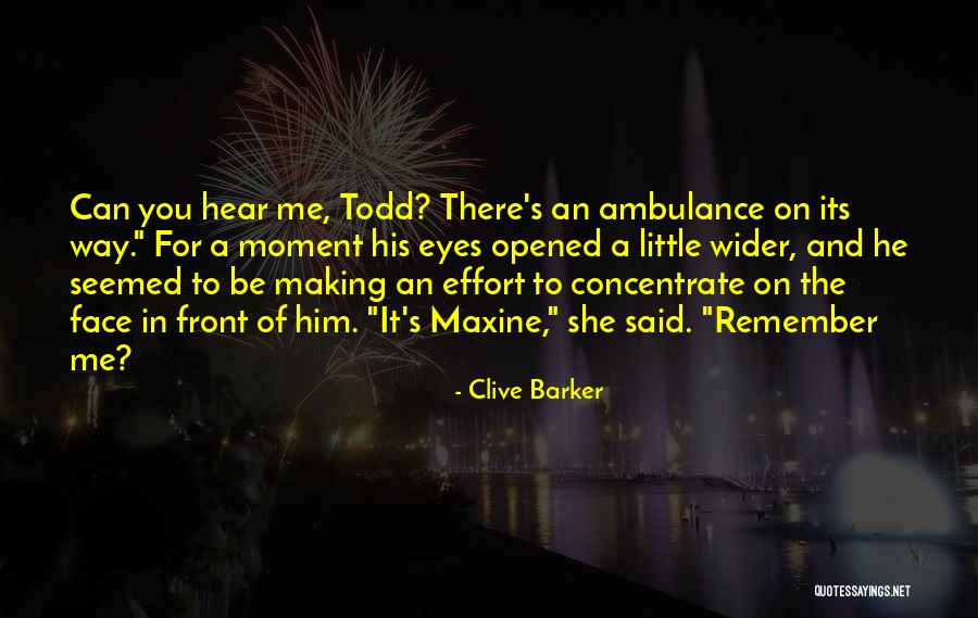 Shocking At A Moments Notice Quotes By Clive Barker Shocking At A Moments Notice Quotes By Clive Barker