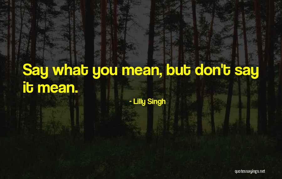 Shocking At A Moments Notice Quotes By Lilly Singh Shocking At A Moments Notice Quotes By Lilly Singh