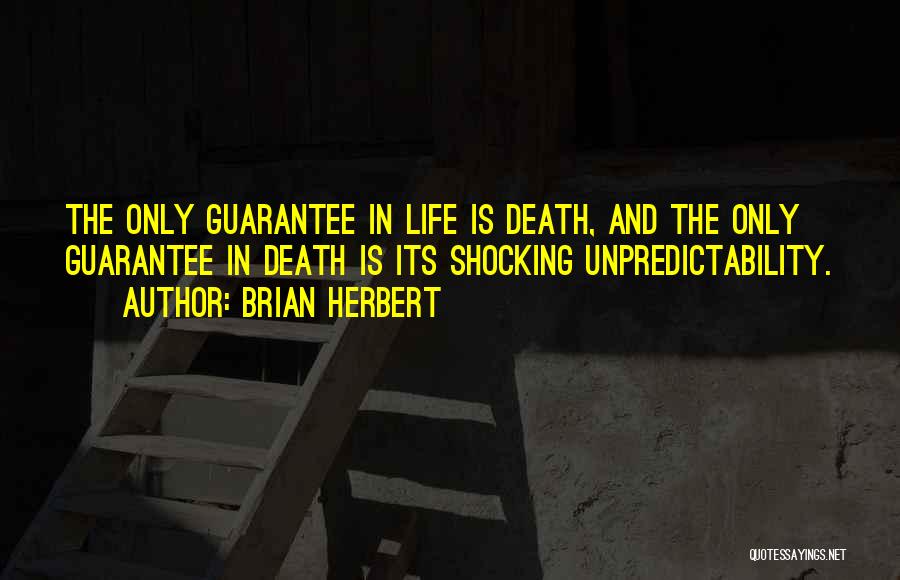 Shocking Death Quotes By Brian Herbert