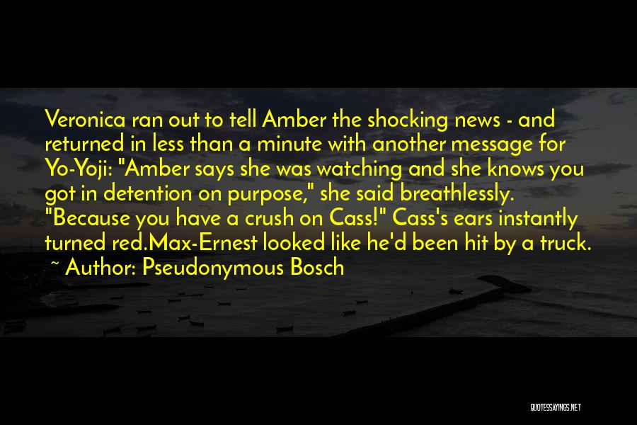Shocking News Quotes By Pseudonymous Bosch